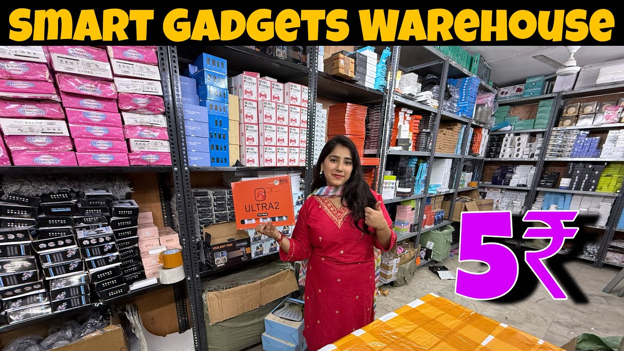 सबसे सस्ता Smart Gadgets Warehouse | Cheapest Smart Gadgets in Delhi | Gadgets Importer