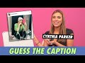 Cynthia Parker - Guess The Caption