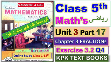 Class 5th Maths  Book Unit 3 Part 17 KPK TEXT BOOKS  Peshawar/Mardan/ Swat/Bannu//DI Khan/Charsadda
