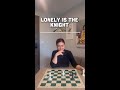Lonely is the Knight 🎤🐴🎼