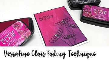 Fading Technique with VersaFine Clair **