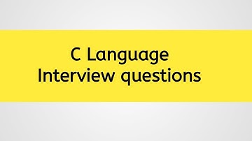 C language interview questions and answers || part-1||