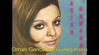 AZİZE GENCEBAY/ BENİM AŞKIM