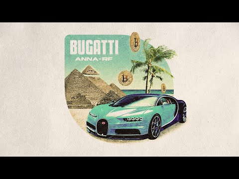 Obejrzyj anna RF - BUGATTI w YouTube Obejrzyj anna RF - BUGATTI w YouTube