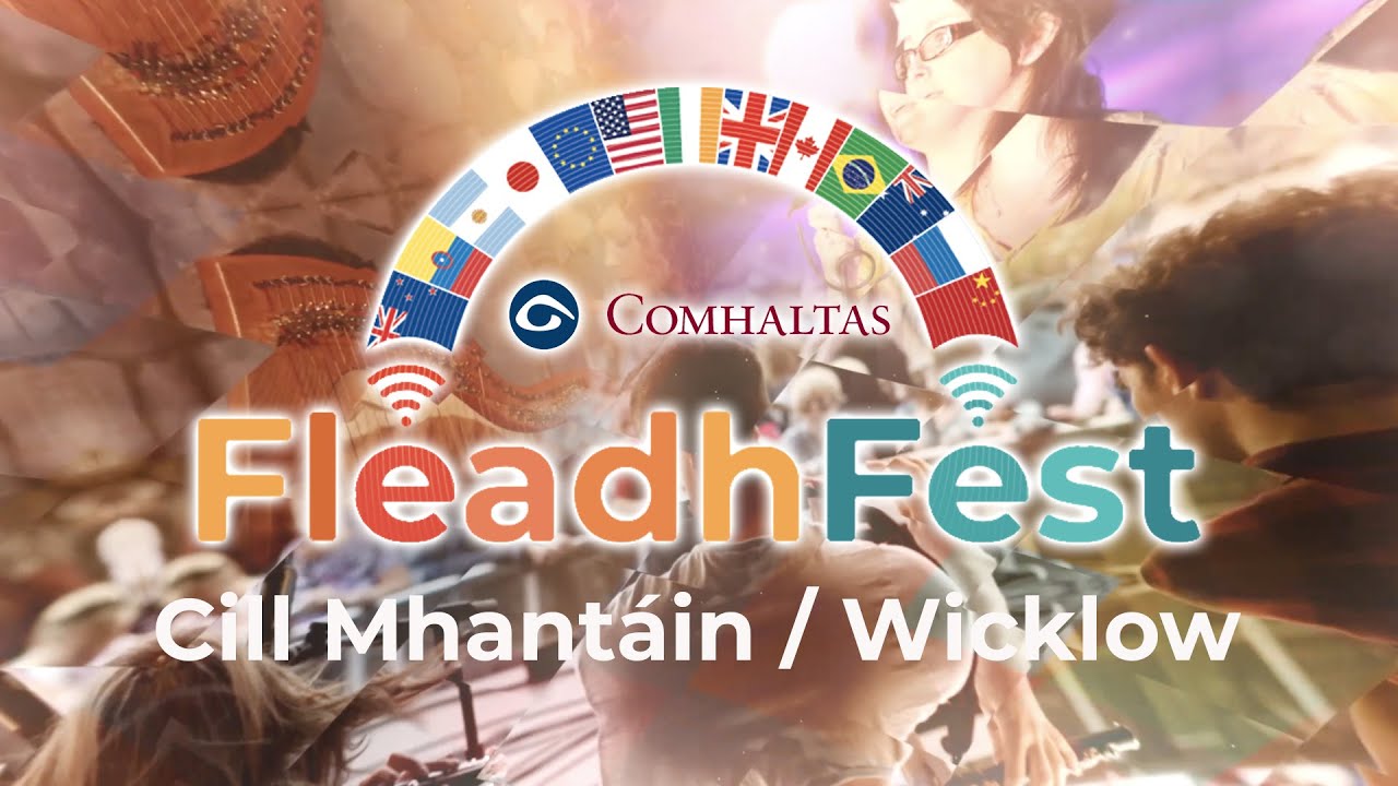 Fleadhfest  - Wicklow