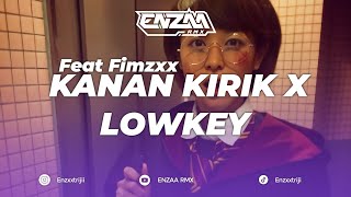 KANAN KIRIK X LOWKEY BOSIL KOMPENG REMIX [Fimzxx W Enzxxtriji]
