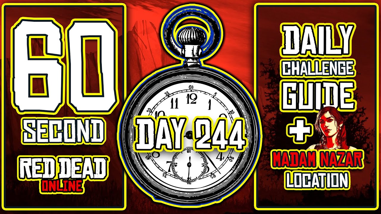 60 Second - Red Dead Online Daily Challenges Guide + Role Dailies & Madam Nazar: 01/12/20 