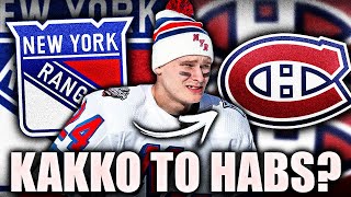 KAAPO KAKKO TRADE TO MONTREAL CANADIENS? HABS & RANGERS NEWS & RUMOURS 2024