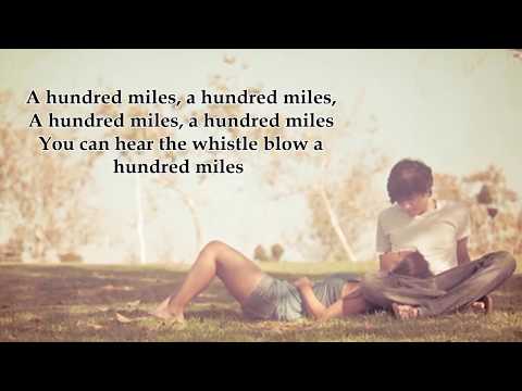 A Hundred Miles (500 miles) - by Justin Timberlake - With Subtitles