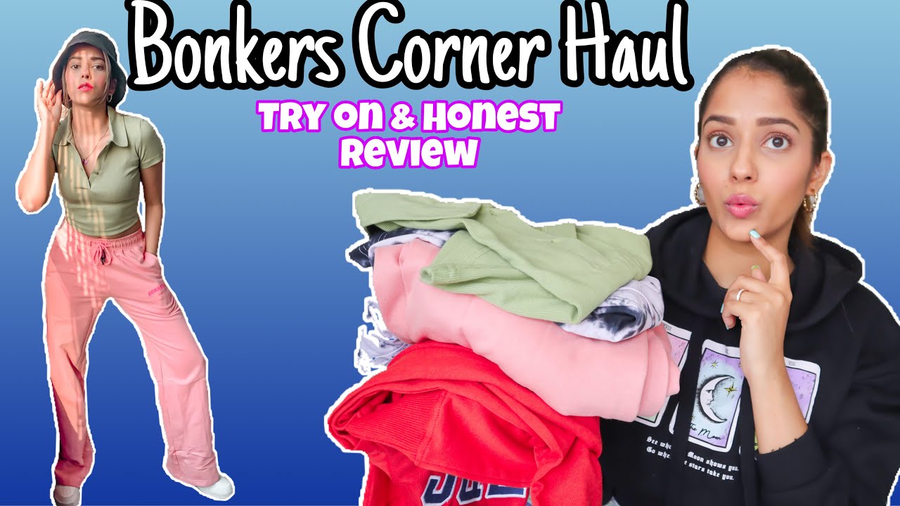 Bonkers Corner Haul, Is this Insta Store worth the HYPE ?