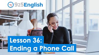 Деловой английский - Завершение телефонного разговора на английском | 925 Урок английского 36
