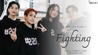 BSS - Fighting ( Feat Young Ji ) lirik dan terjemahan