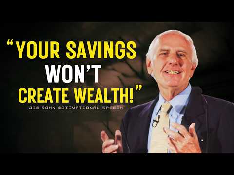 Stop Saving Pennies, Start Building Assets That Make You Rich | Jim Rohn Motivation