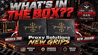 What’s in the Box?! First look of the Proxy Solutions’ NEW Merica 250 & Jigsaw Grips. 