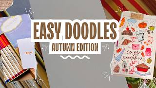Simple Fall Doodles for Your Journal 🍁 | Arrtx Collab