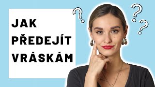 Jak se zbavit vrásek? | Kompletní návod