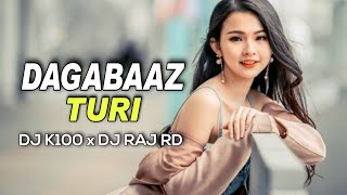 Dagabaj Turi - Kishan sen DJ K100 x DJ RAJ RD || Cg New Song  remix 2021