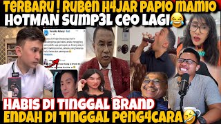 RUBEN MAKIN MENGGIL4‼️HAJAR PEMUJ4 CEO MAMIO😂APES HABIS DI TINGGAL BRAND ENDAH DI TINGGAL PENG4CAR4🤣