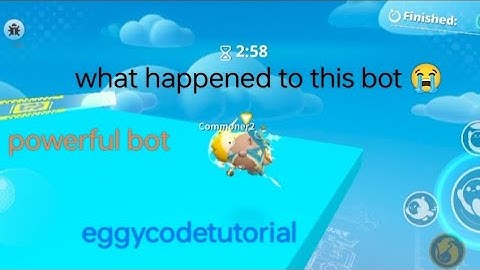 How to make a powerful bot using eggy code? -Eggyparty