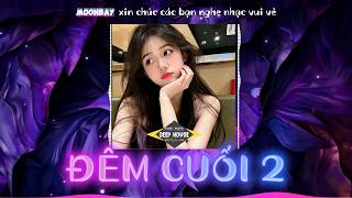 Đêm Cuối 2 - Phương Dung Bolero Chuyển Thể Aist Ngọc Sơn Ngày Mai Hai Đứa Xa Nhau Thật Rồi...