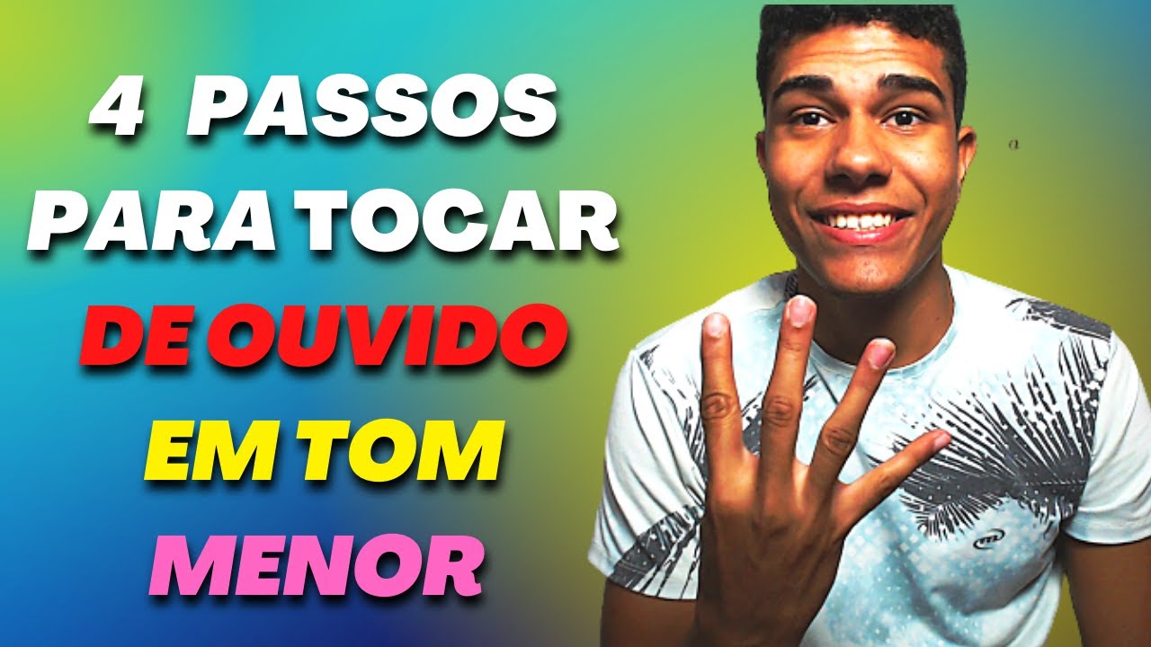 Como tocar de OUVIDO em TOM MENOR muito fácil