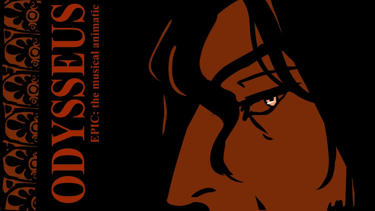 ODYSSEUS. EPIC: the musical fan animatic