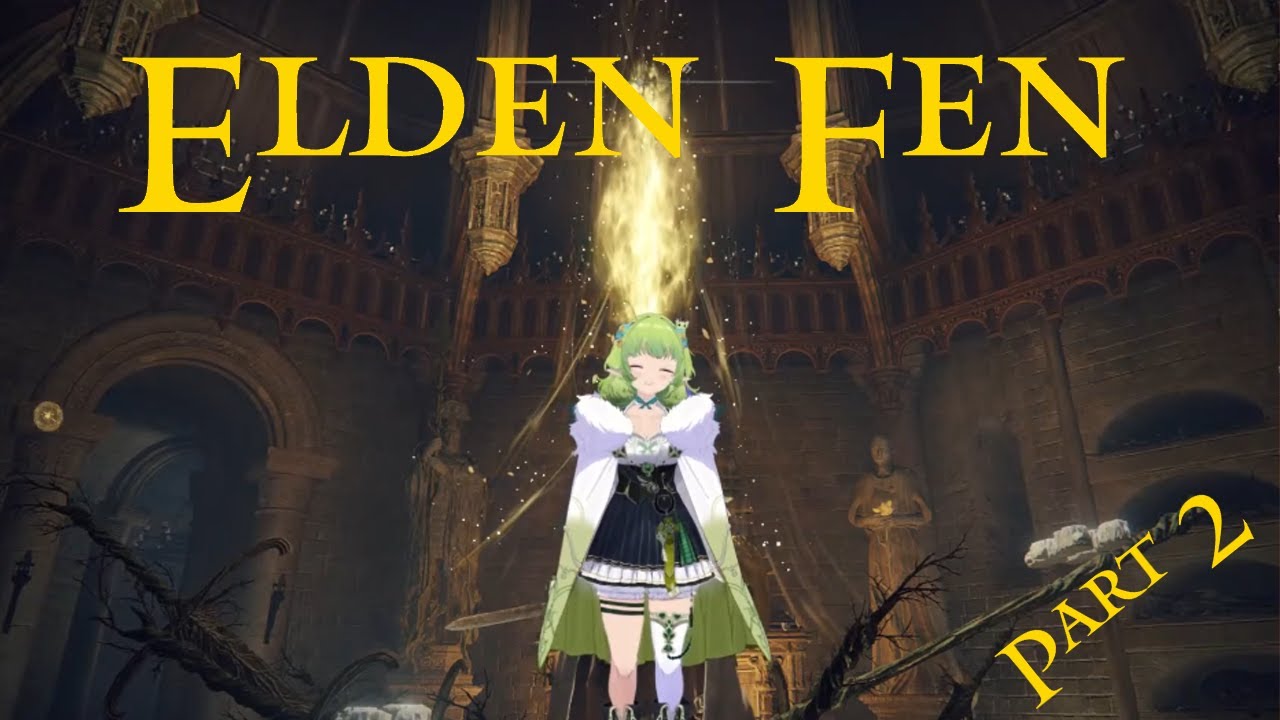 Elden Ring Part 2