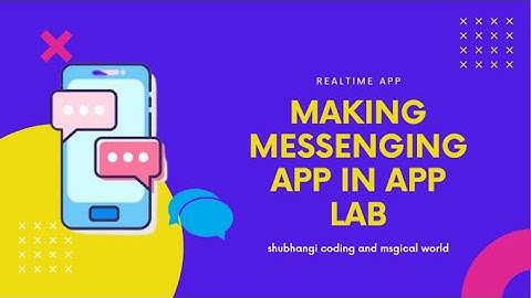 Making Realtime Messaging App (Messenger) in App Lab | Shubhangi Coding And Magical World
