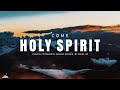 Come holy spirit  instrumental soaking worship  soaking worship music