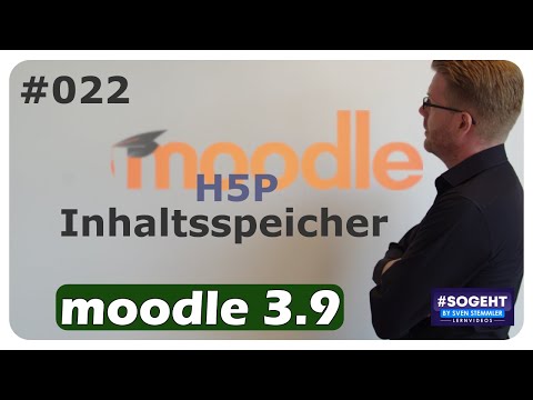 Inhaltsspeicher von H5P - #022 - Moodle - einfach und anschaulich erklärt