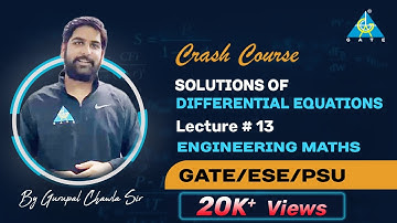 Solutions of Differential Equations | Free Crash Course | by Gurupal Sir | Gate 2021 |For All Branch