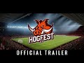 Hogfest fc official trailer