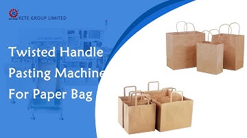 Twisted Handle Pasting Machine For Paper Bags丨Paper Twisted Handle Pasting Machine
