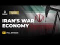 Is Iran's economy buckling under war pressure or holding up? | Counting the Cost