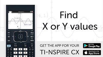 Find X or Y values - Manual for TI-Nspire CX Calculator