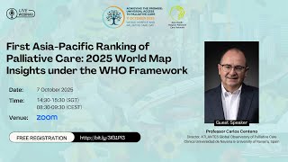 First Asia-Pacific Ranking of Palliative Care: 2025 World Map Insights under the WHO Framework