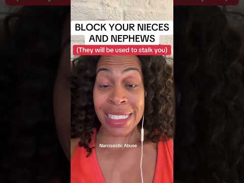 Block Your Nieces & Nephews because They Will Be Used Against You #narcissist #narcissisticabuse