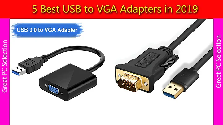 5 Best USB to VGA Adapters in 2019