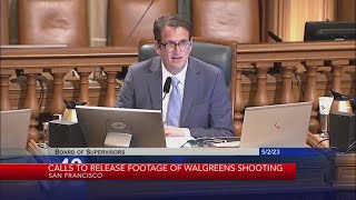 Calls to release footage of Walgreens shooting in San Francisco