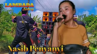 Tembang Lawas Sasak Nasib Penyanyi cover [Lambada Bohay]Voc, Yuli Pulans