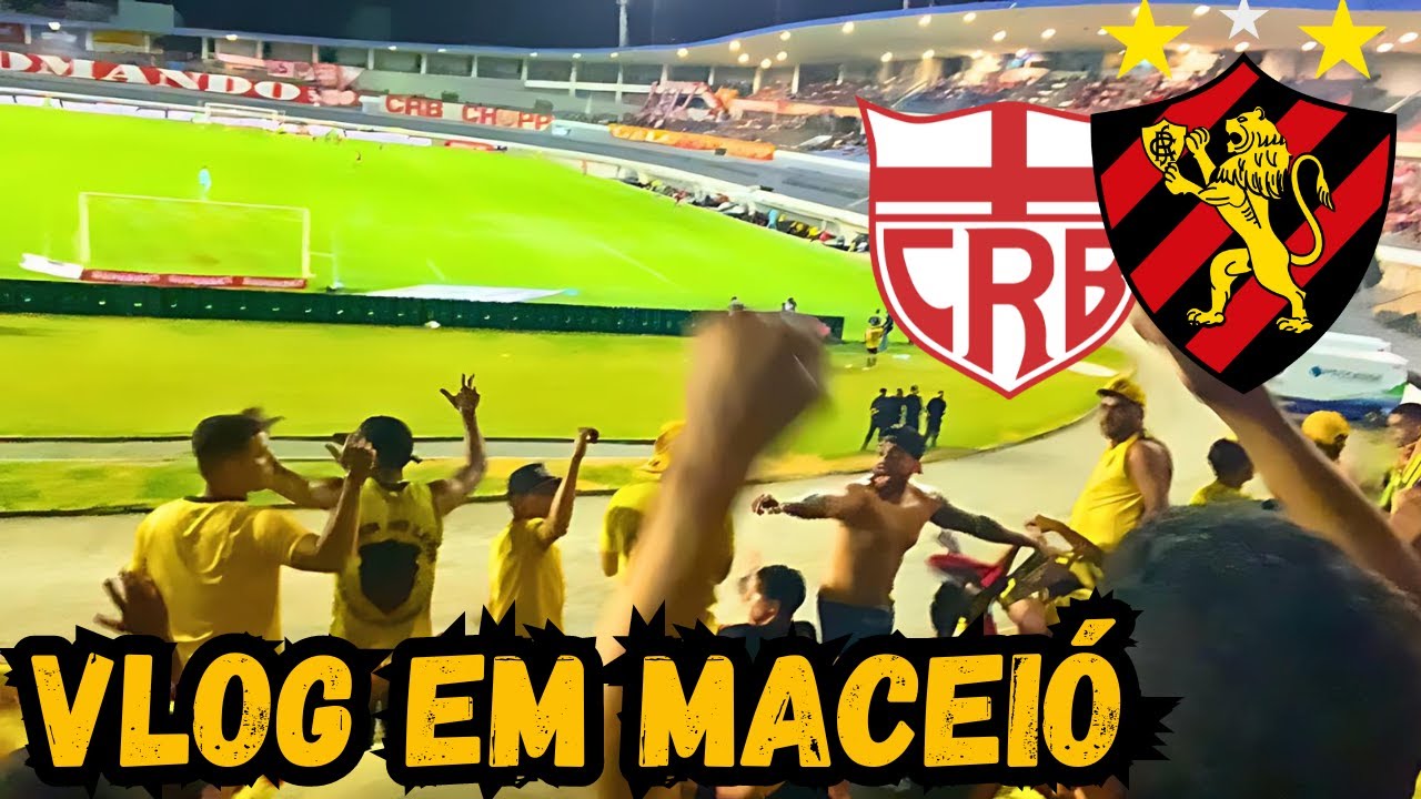 #VLOG JOGO ATRASADO CRB 1x1 SPORT CHEGAMOS EM MACEIÓ