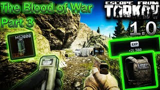 The Blood of War - Part 3 - Ragman Task Guide - Escape From Tarkov