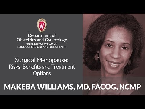 Surgical Menopause: Risks, Benefits and Treatment Options