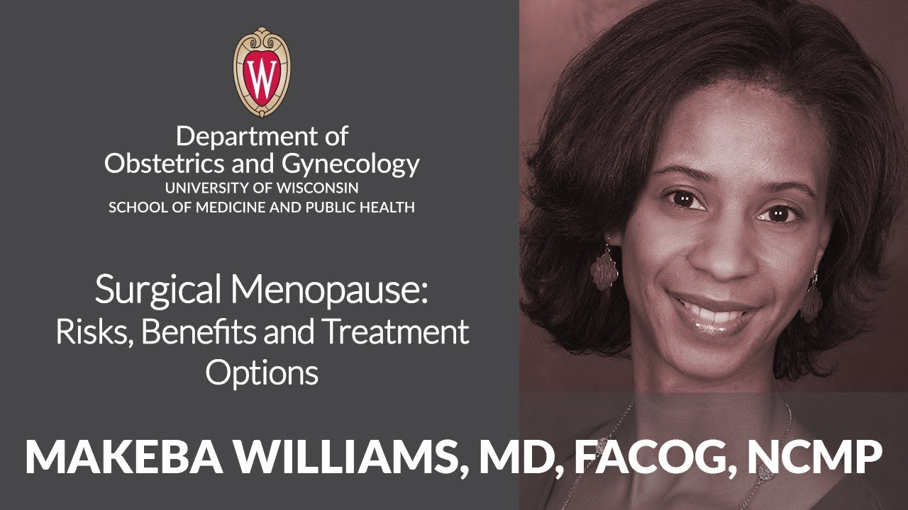 Surgical Menopause Risks, Benefits and Treatment Options YouTube
