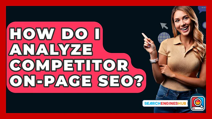 How Do I Analyze Competitor On-Page SEO? - SearchEnginesHub.com
