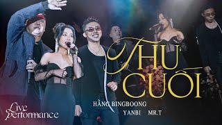 Hằng BingBoong | Thu Cuối ft Mr.T \& Yanbi | Live at Da Lat