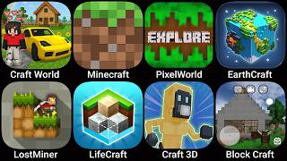 Craft World,Minecraft,PixelWorld,EarthCraft,LostMiner,LifeCraft,Craft 3D,Mini Block Craft screenshot 4