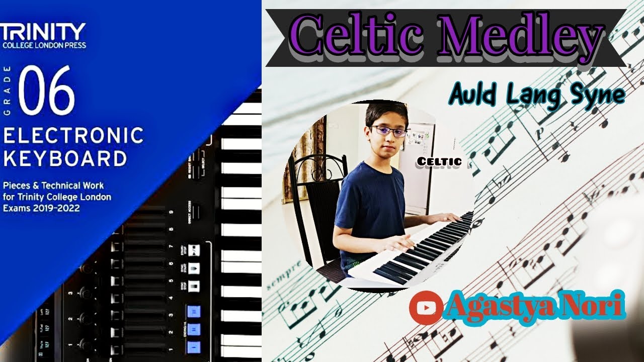 Celtic Medley Grade 6 Trinity Music Exam _ Agastya Nori YouTube