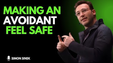 The Secret That Made My Avoidant Finally Feel Safe With Me || Simon Sinek Motivational Speech