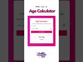 Age Calculator Project In Html , CSS &amp; JS | Source Code Included | Practice Project